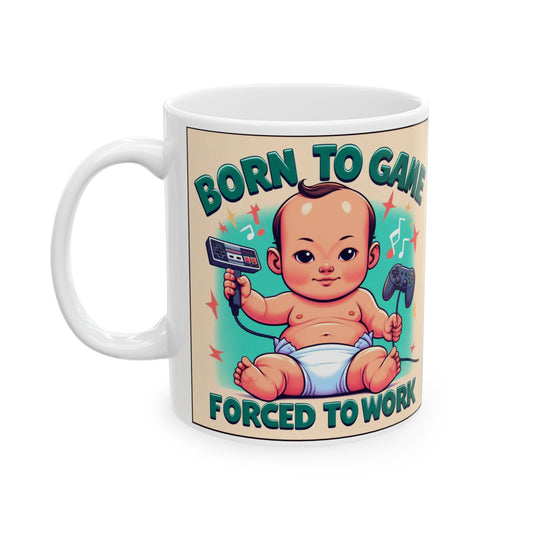 Taza "Born to game Forced to work" – Cerámica Premium