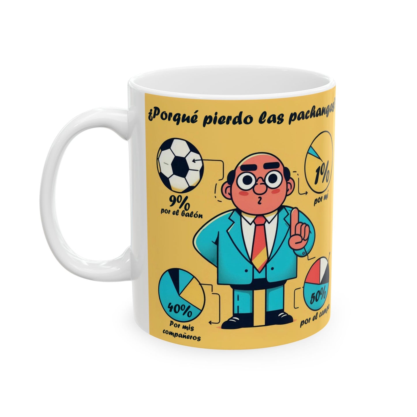 Taza "Porqué pierdo las pachangas" – Cerámica Premium